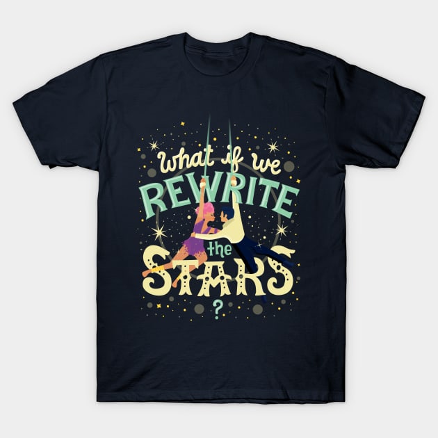 Rewrite the stars T-Shirt by risarodil